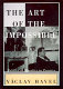 The art of the impossible : politics as morality in practice : speeches and writings, 1990-1996 /