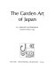 The garden art of Japan /