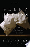 Sleep Demons : an Insomniac's Memoir /