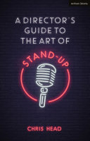 A director's guide to the art of stand-up /