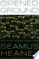 Opened ground : selected poems, 1966-1996 /