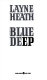 The blue deep /