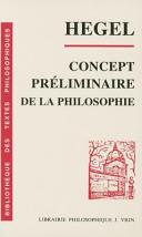 Concept préliminaire de lÉncyclopédie des sciences philosophiques en abrégé /