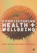 Commissioning health + wellbeing /