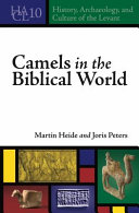 Camels in the Biblical world /