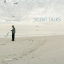 Jaakko Heikkilä : silent talks /