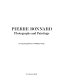 Pierre Bonnard : photographs and paintings /