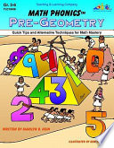 Math phonics pre-geometry : quick tips and alternative techniques for math mastery /