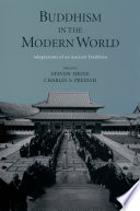 Buddhism in the Modern World : Adaptations of an Ancient Tradition.