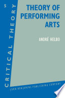 Theory of Performing Arts.