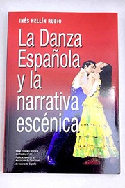 La danza española y la narrativa escénica /