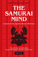The samurai mind : lessons from Japan's master warriors /