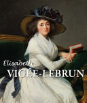 Elisabeth Louise Vigee-Lebrun /