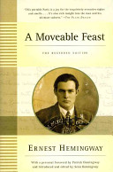 A moveable feast : the restored edition /