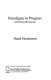 Paradigms in progress : life beyond economics /