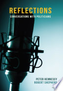 Reflections : Conversations with Politicians.