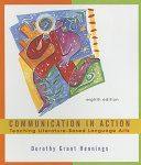 Communication in action : teaching literature-based language arts /