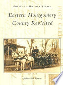 Eastern Montgomery County revisited /