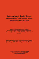 International trade terms : standard terms for contracts for the international sale of goods /
