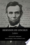 Herndon on Lincoln : letters /