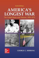 America's longest war : the United States and Vietnam, 1950-1975 /