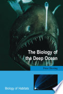 The biology of the deep ocean /