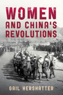 Women and China's revolutions /