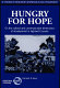 Hungry for hope : on the cultural and communicative dimensions of development in highland Ecuador /