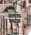 Guerreros nefastos /