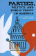 Parties, politics, and public policy in America /