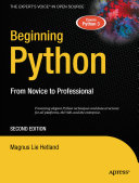 Beginning Python : from novice to professional /