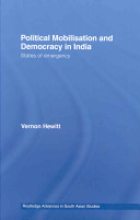 Political mobilisation and democracy in India : states of emergency /