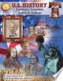 U.S. History : inventors, scientists, artists and authors /