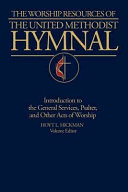 Worship resources of the United Methodist hymnal /