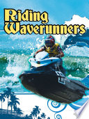 Riding waverunners /