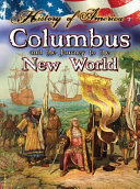 Columbus and the journey to the New World /