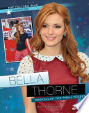 Bella Thorne : shaking up the small screen /