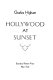 Hollywood at sunset.