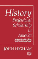 History : professional scholarship in America /