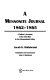 A Mennonite journal, 1862-1865 : a father's account of the Civil War in the Shenandoah Valley /