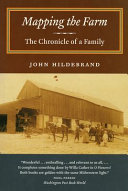 Mapping the farm : the chronicle of a family /