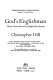 God's Englishman: Oliver Cromwell and the English revolution