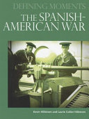 The Spanish-American War /