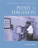 Plessy v. Ferguson /