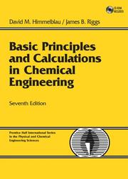 Basic principles and calculations in chemical engineering /