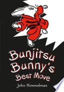 Bunjitsu Bunny's best move /