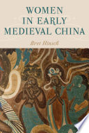Women in early medieval China /