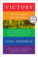 Victory : the triumphant gay revolution /