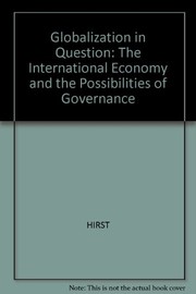 Globalization in question : the international economy and the possibilities of governance /