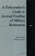 A policymaker's guide to accrual funding of military retirement /